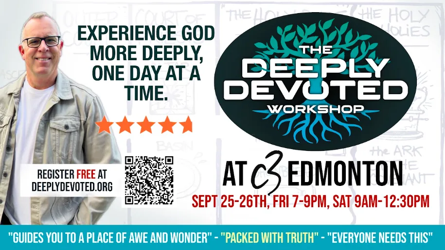 The Deeply Devoted Workshop at C3 Edmonton, September 25–26.