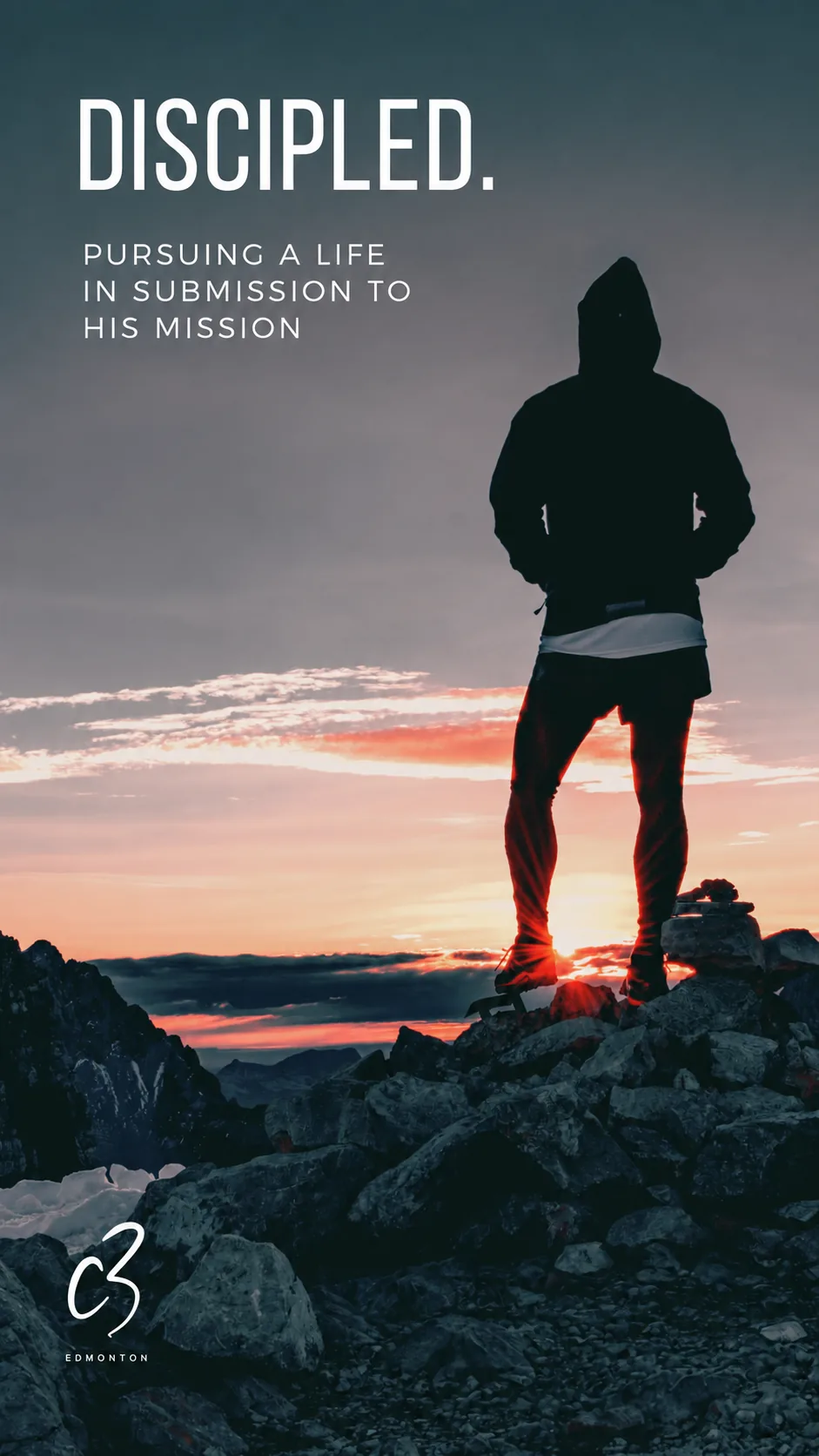 Discipled. Pursuing a life in submission to His mission. A C3 Edmonton teaching series.